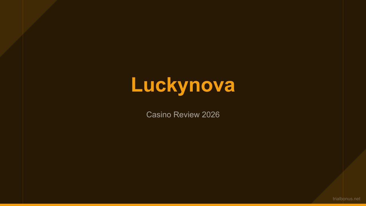 Luckynova Casino review