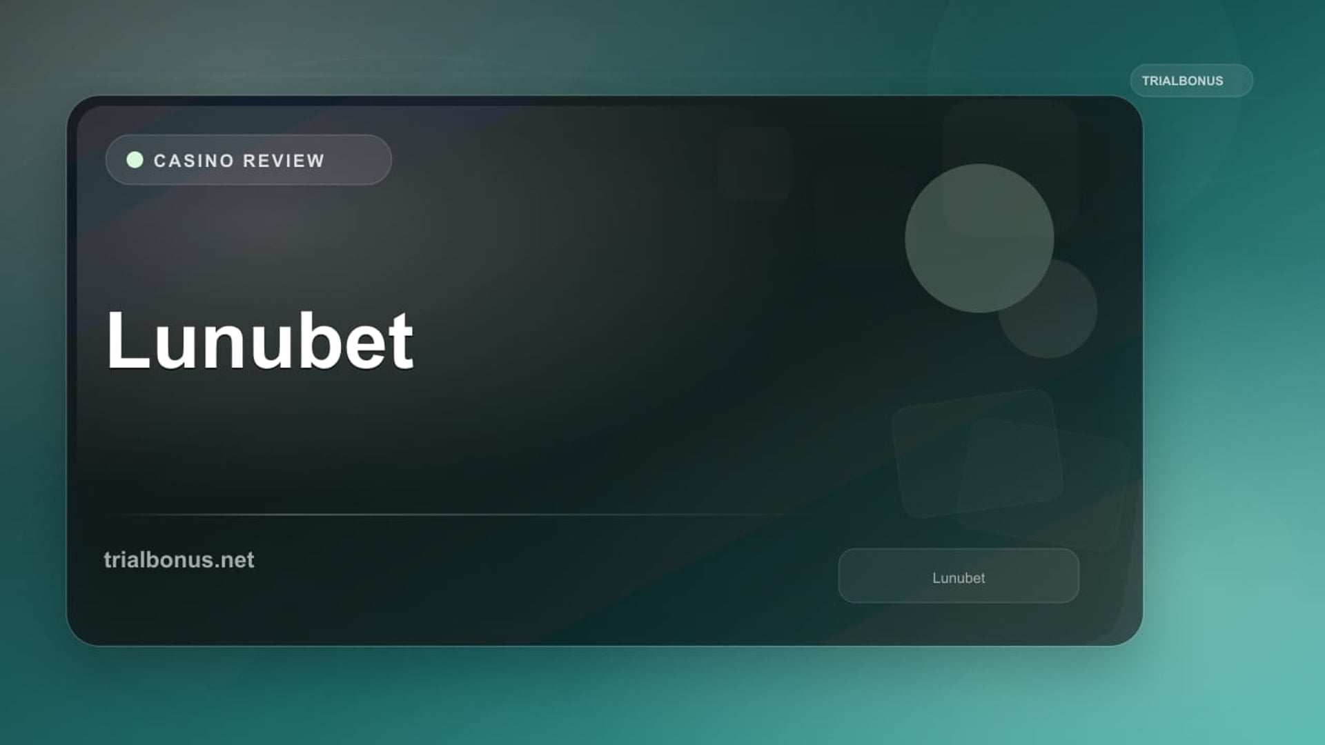 Lunubet review
