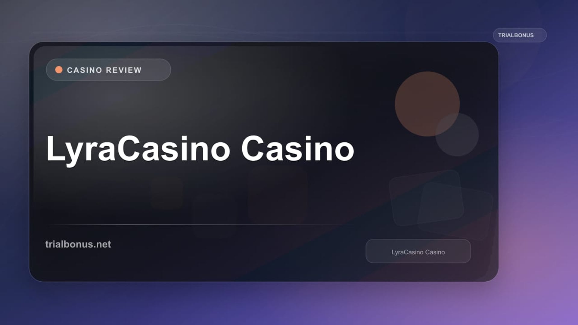 LyraCasino: Live Terms Check Guide review