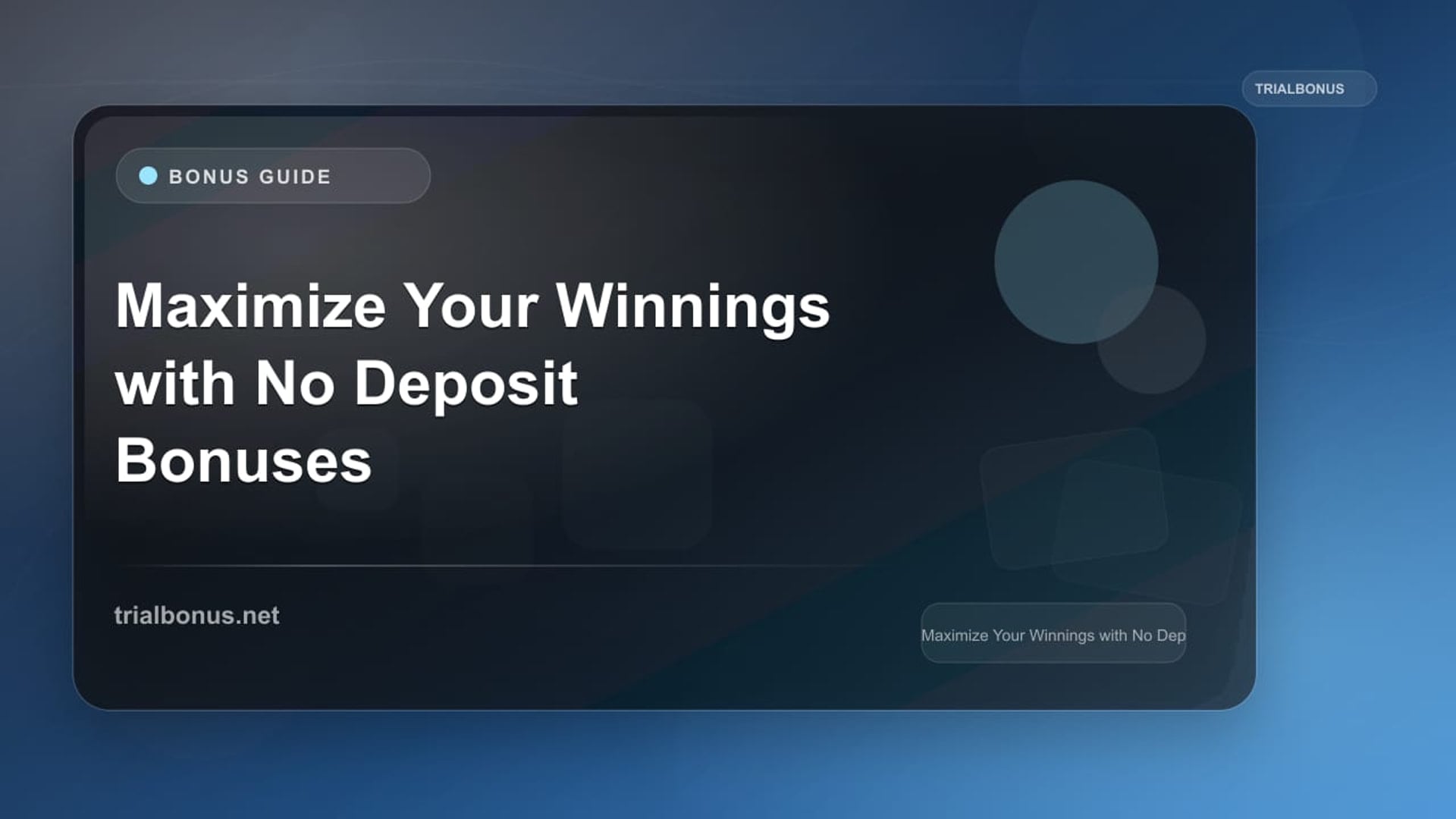 Maximize Your Winnings with No Deposit Bonuses review
