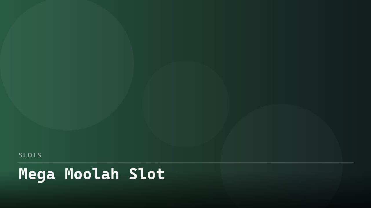 Mega Moolah Slot review