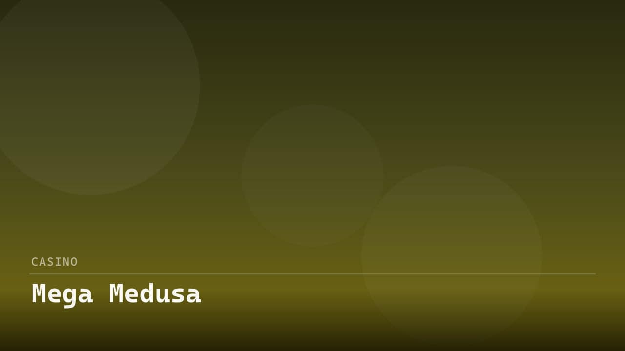 Mega Medusa review