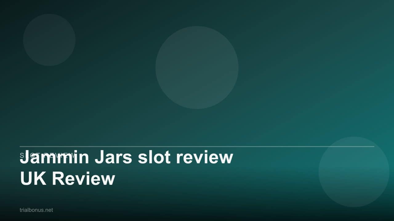 Jammin Jars slot review UK Review review