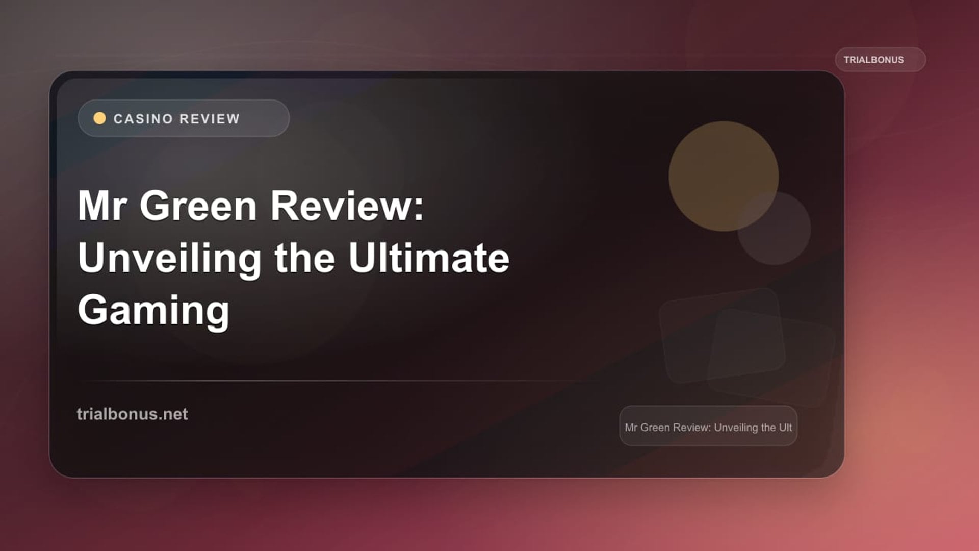 Mr Green Review: Unveiling the Ultimate Gaming Experience review
