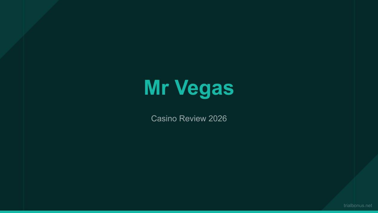 Mr Vegas Casino Review: Games, Bonuses and Safety review