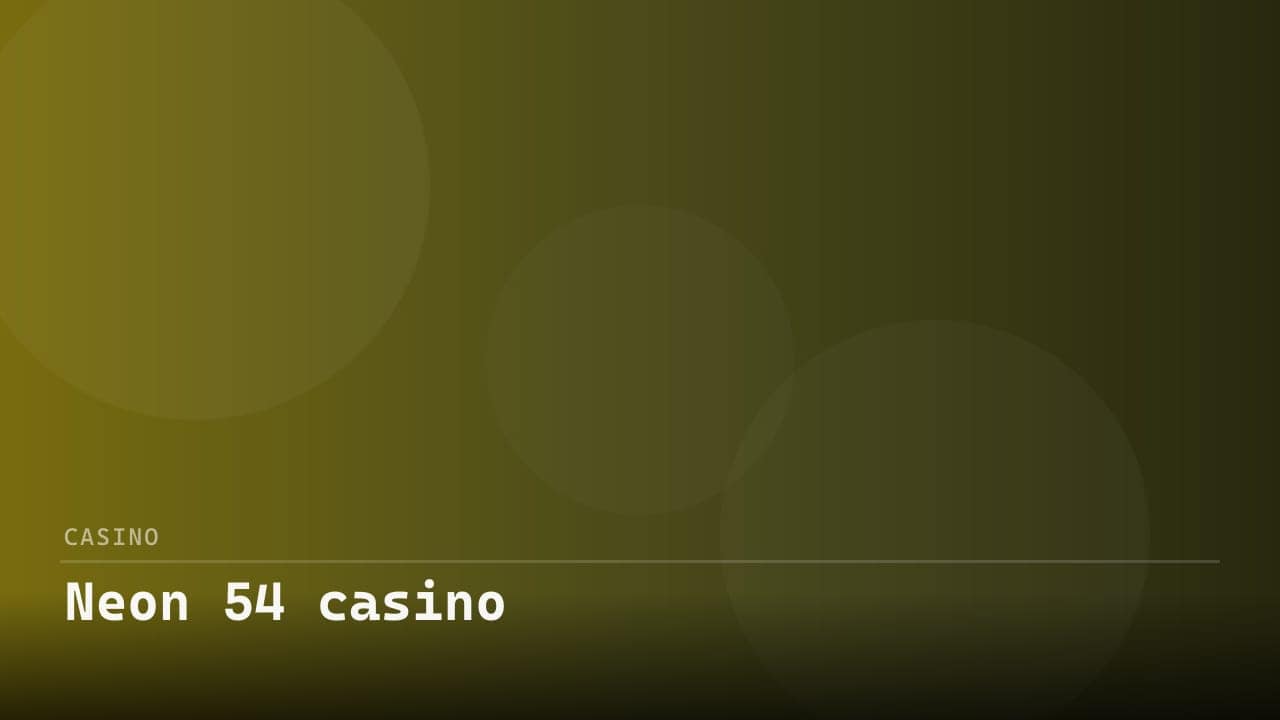 Neon 54 casino review
