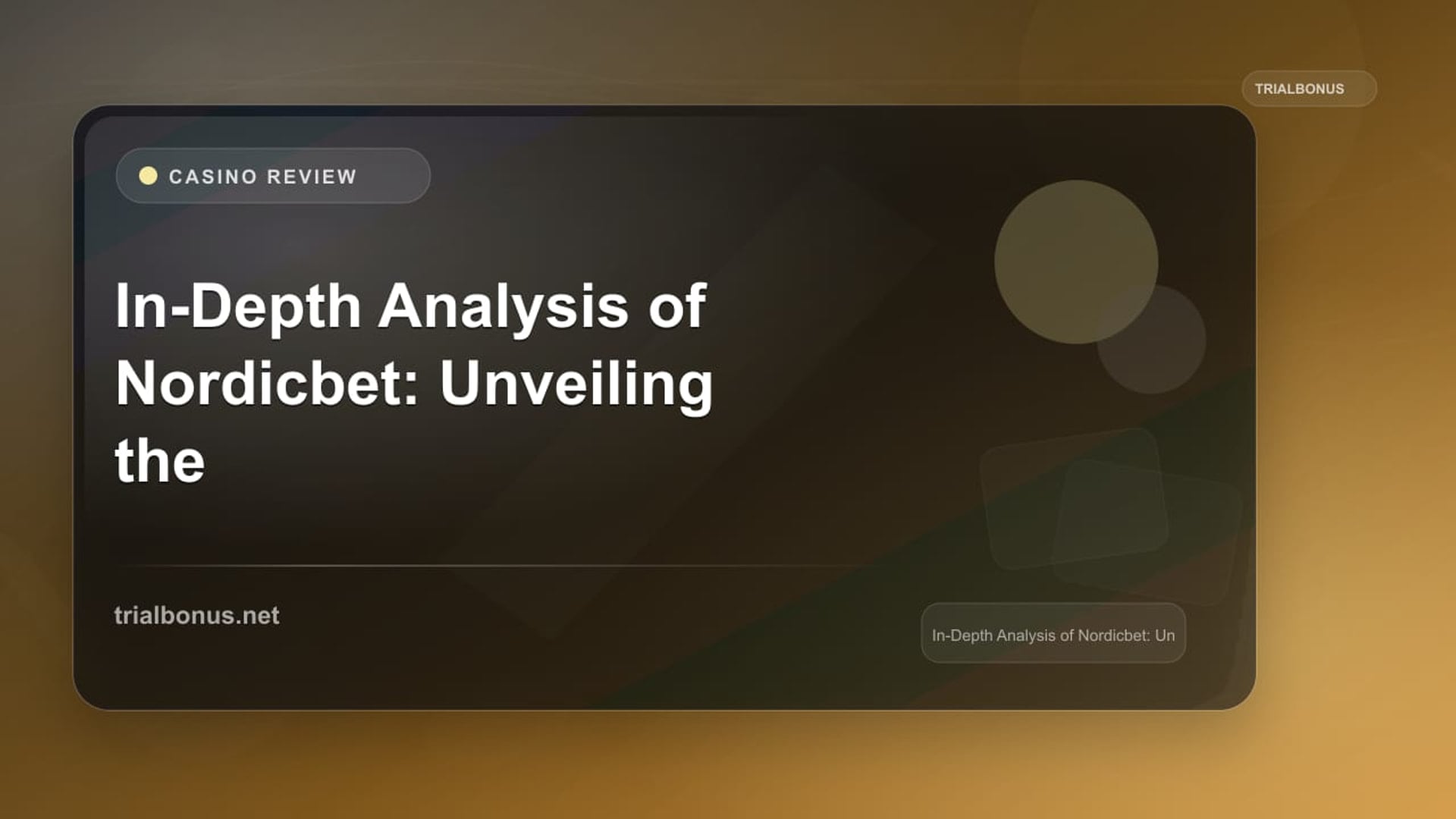In-Depth Analysis of Nordicbet: Unveiling the Features and Offerings review