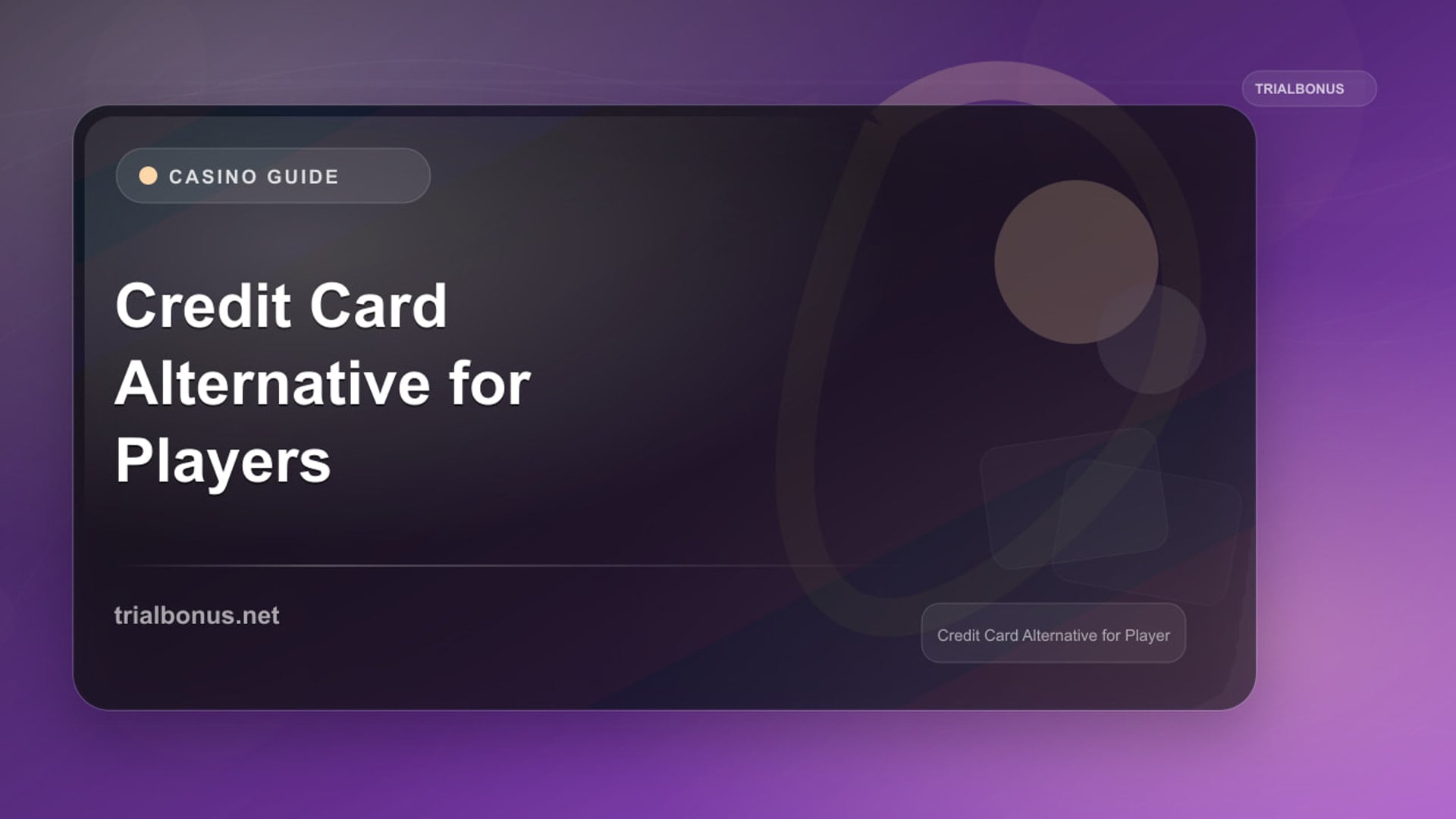 Credit Card Alternative Guide for UK Players review