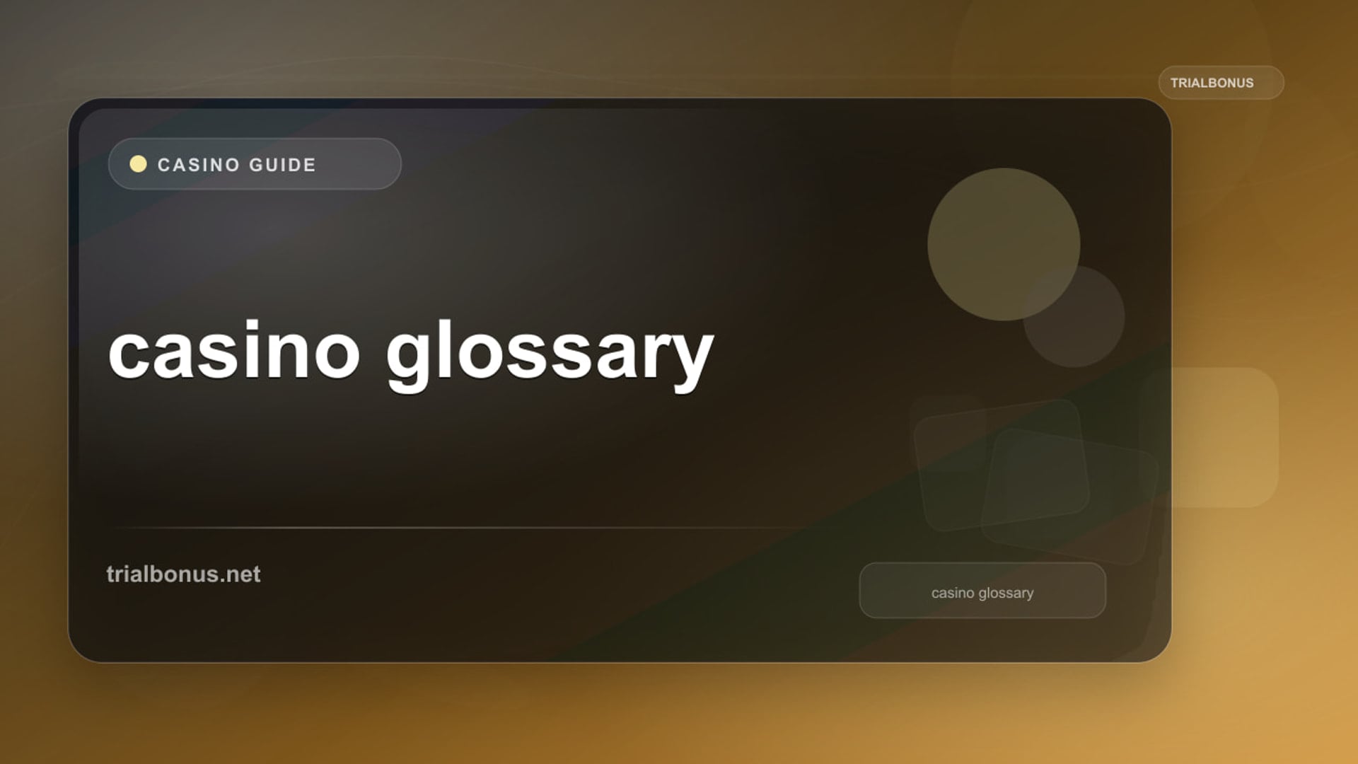 Online Casino Glossary: Terms, Rules and Player Tools review