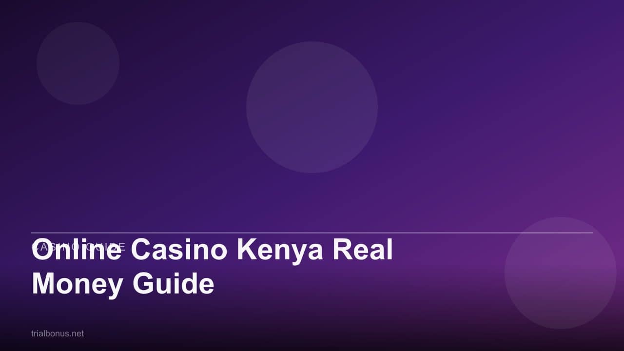 Online Casino Kenya Real Money Guide review