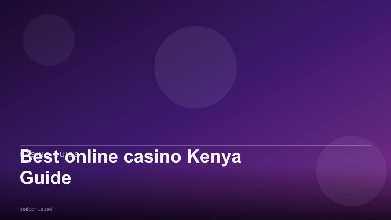 Best online casino Kenya Guide review