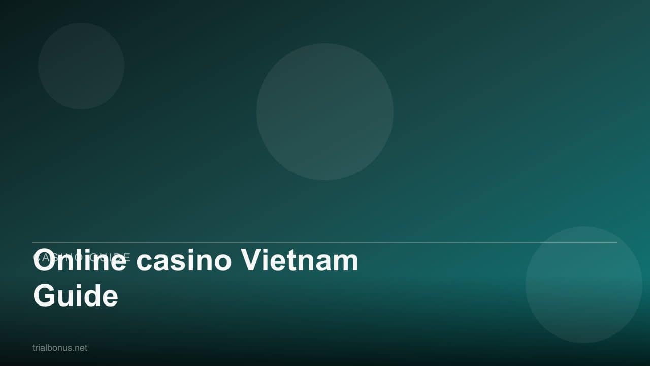 Online casino Vietnam Guide review