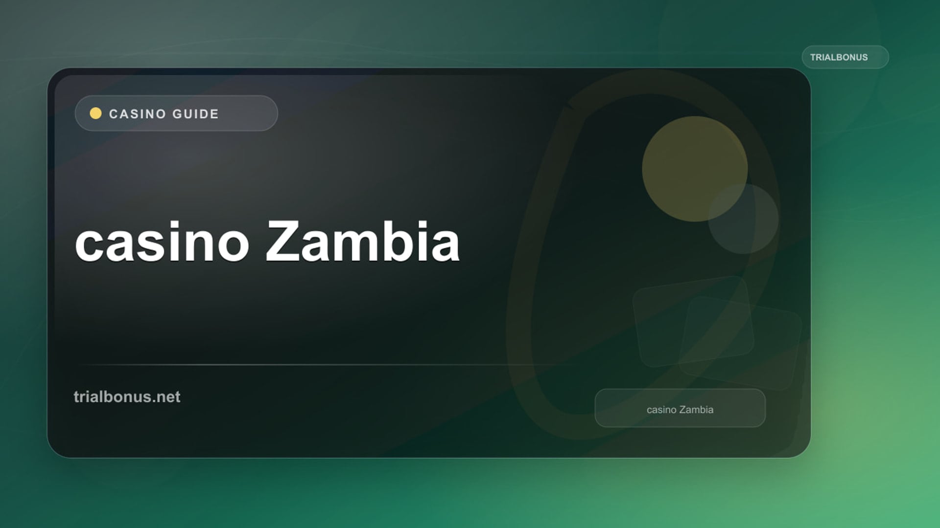 Online casino Zambia Guide review