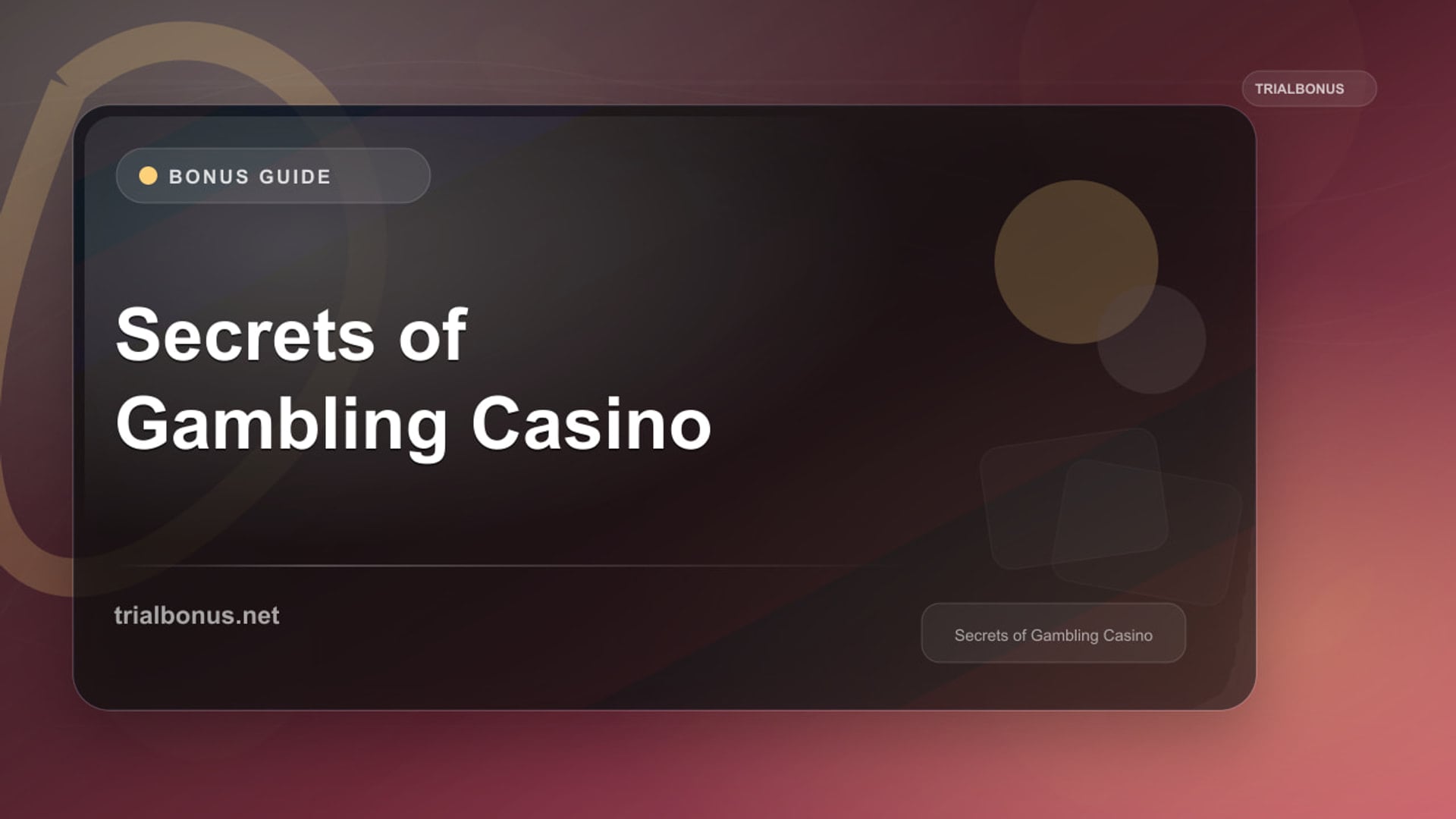 Secrets of the Online Gambling Casino Bonus review