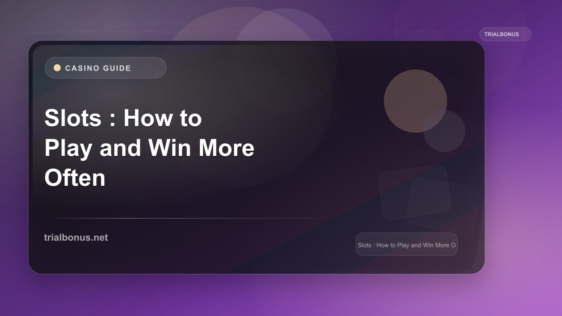 Online Slots Guide: How to Play and Win More Often review