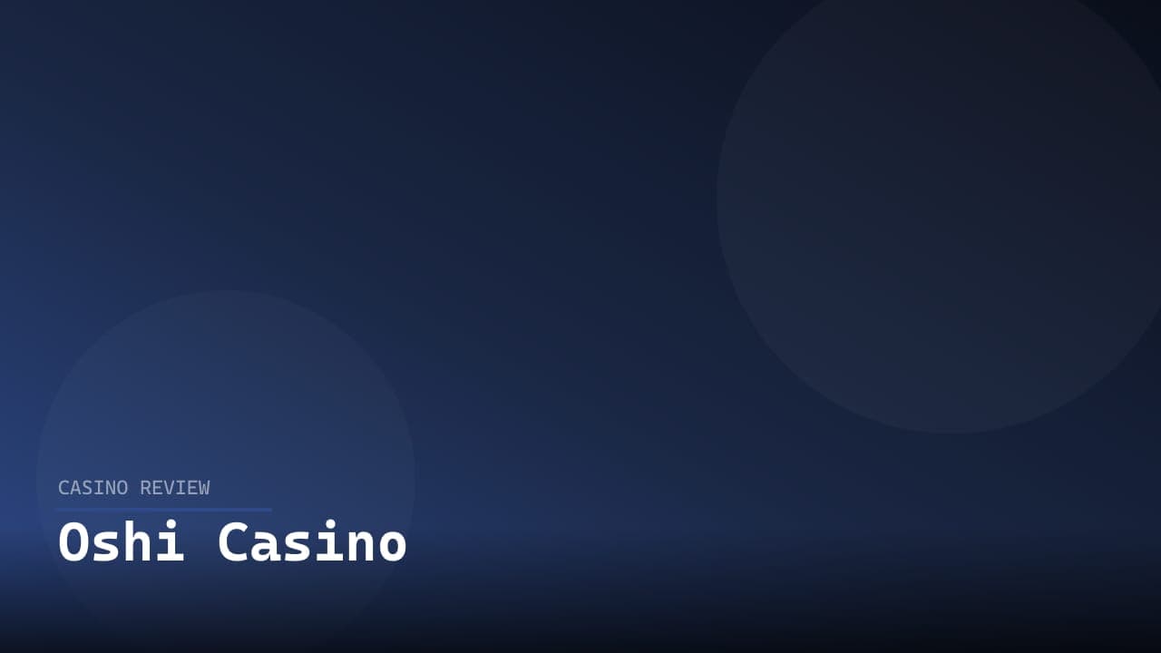 Oshi Casino