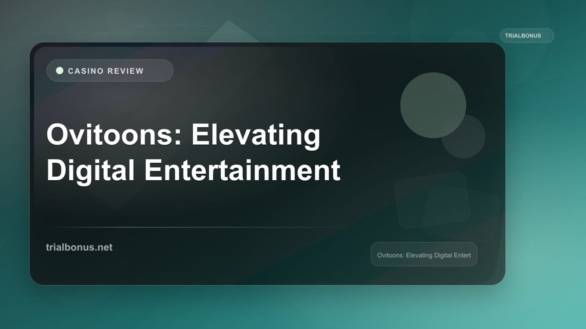 Ovitoons: Elevating Digital Entertainment review