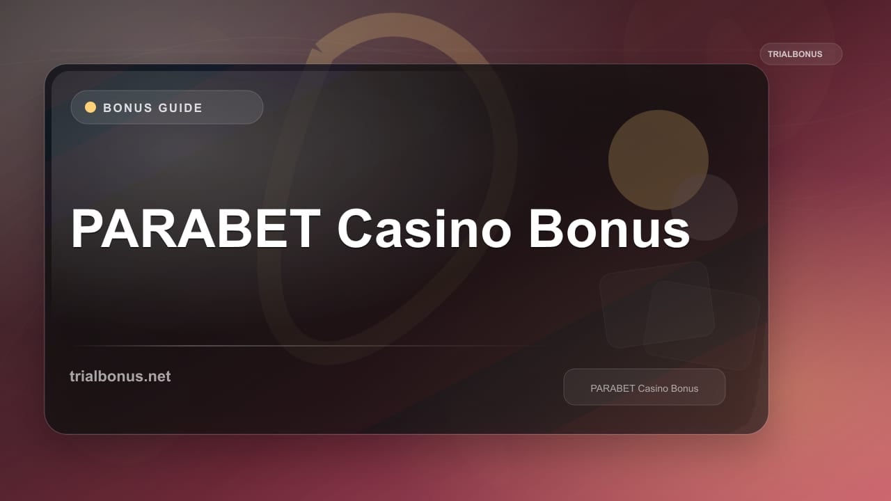 PARABET Casino Bonus review
