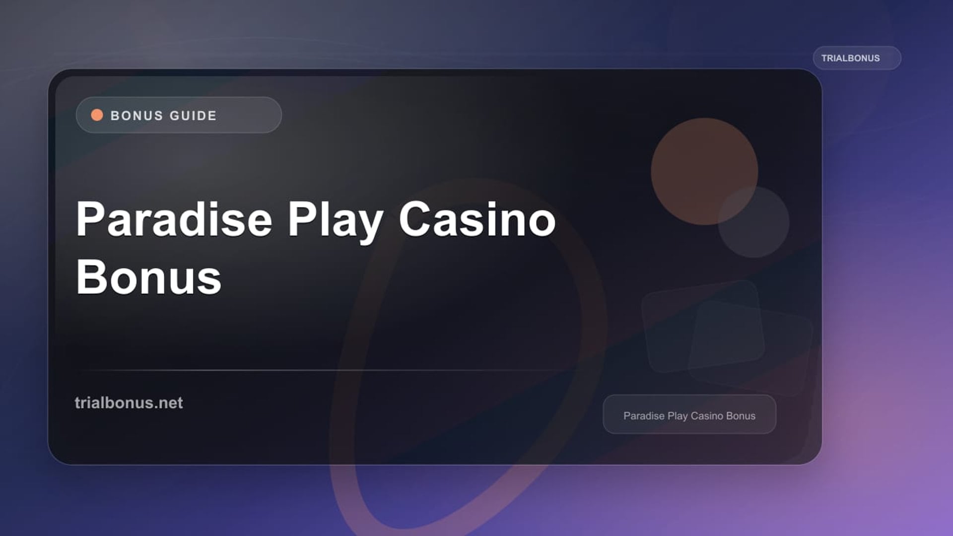 Paradise Play Casino Bonus review