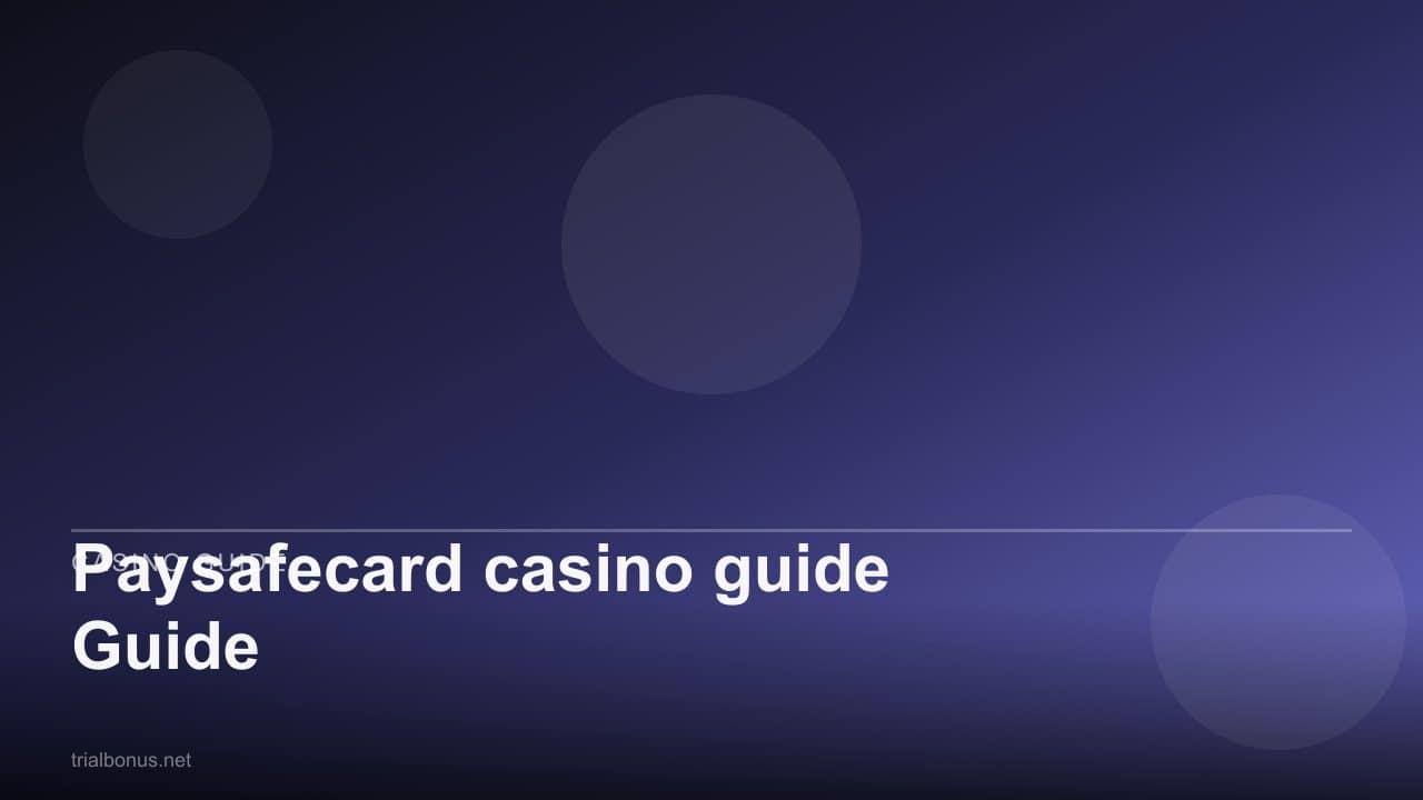 Paysafecard casino guide Guide review