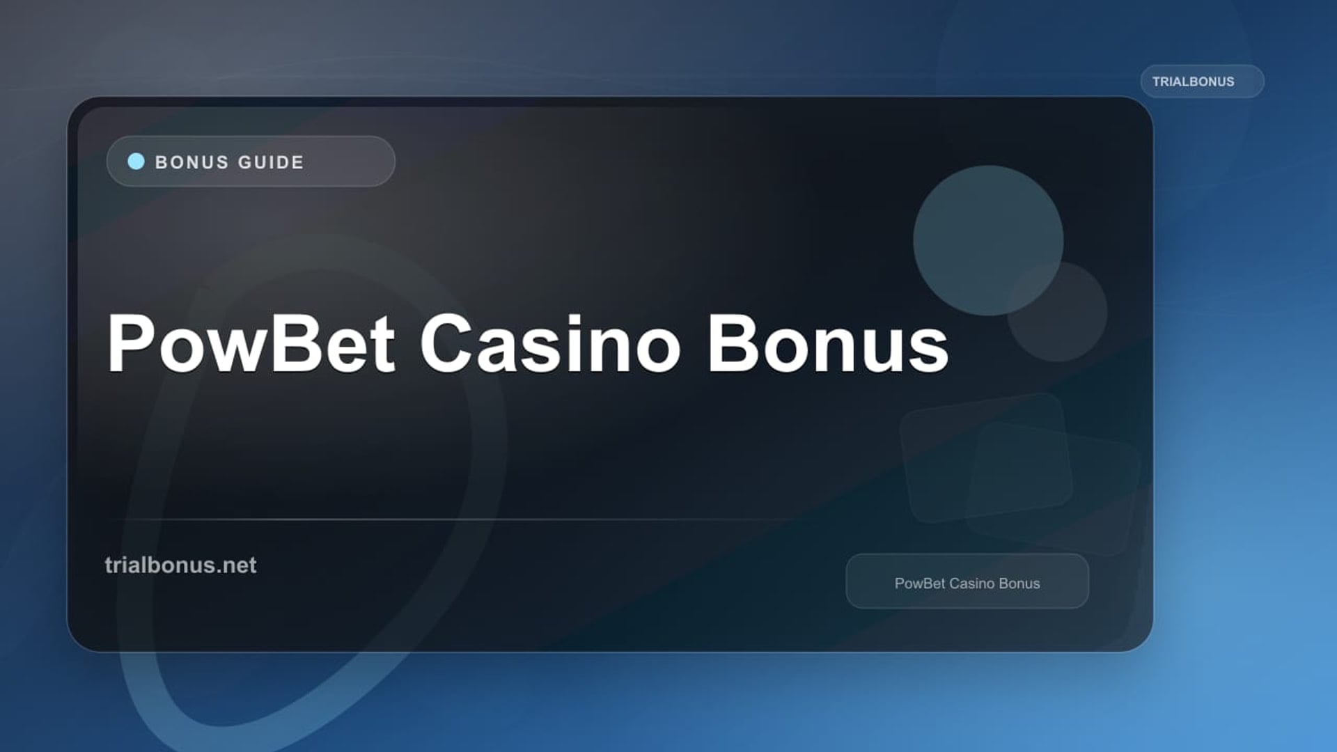 PowBet Casino Bonus review