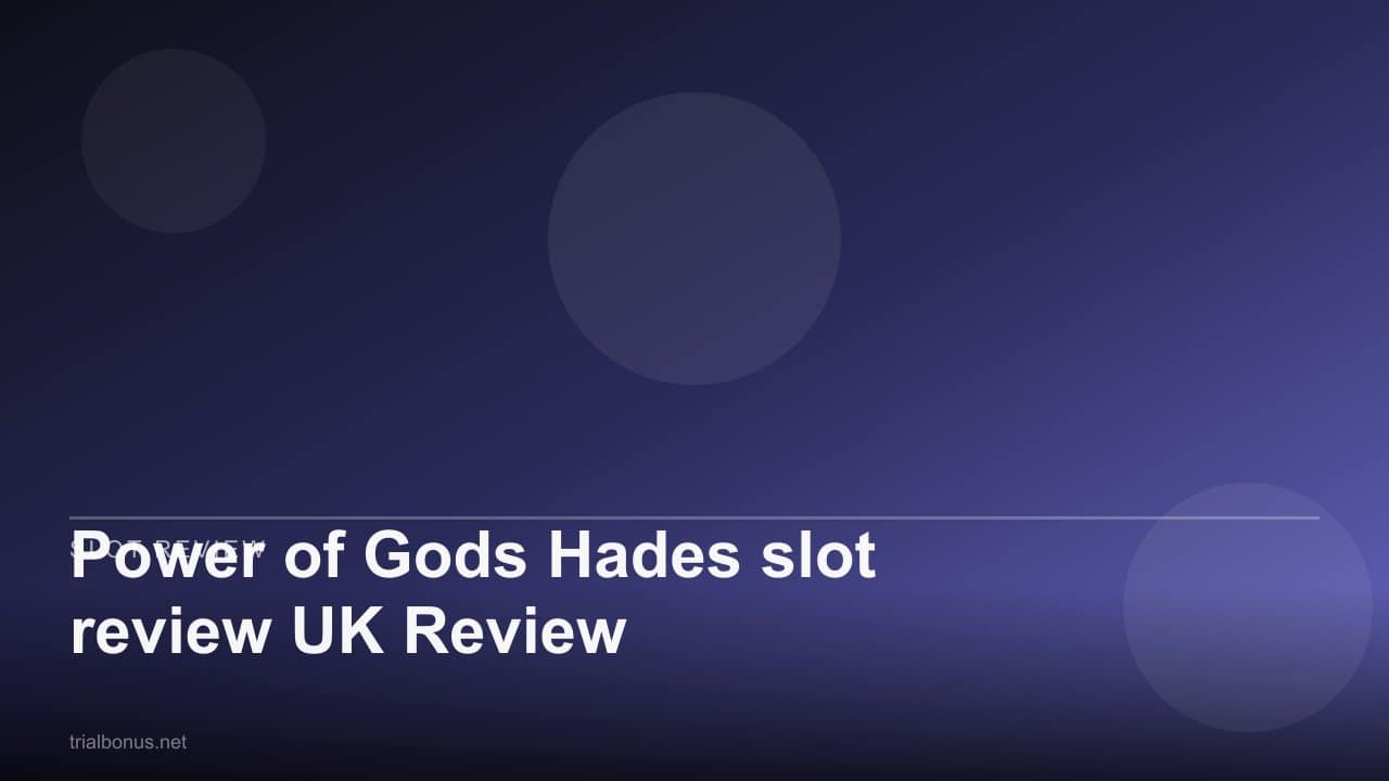 Power of Gods Hades slot review UK Review review
