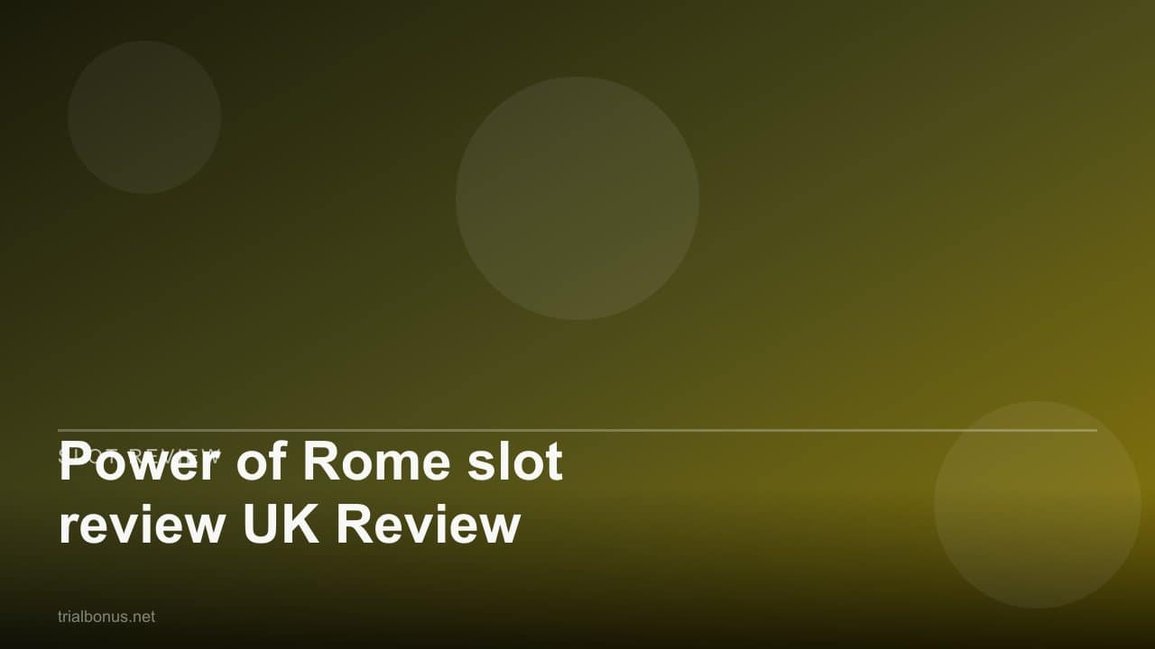 Power of Rome slot review UK Review review