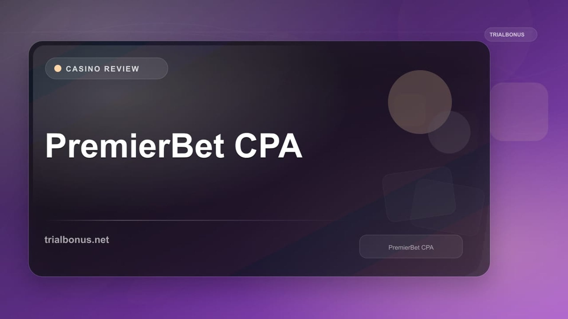 PremierBet CPA review