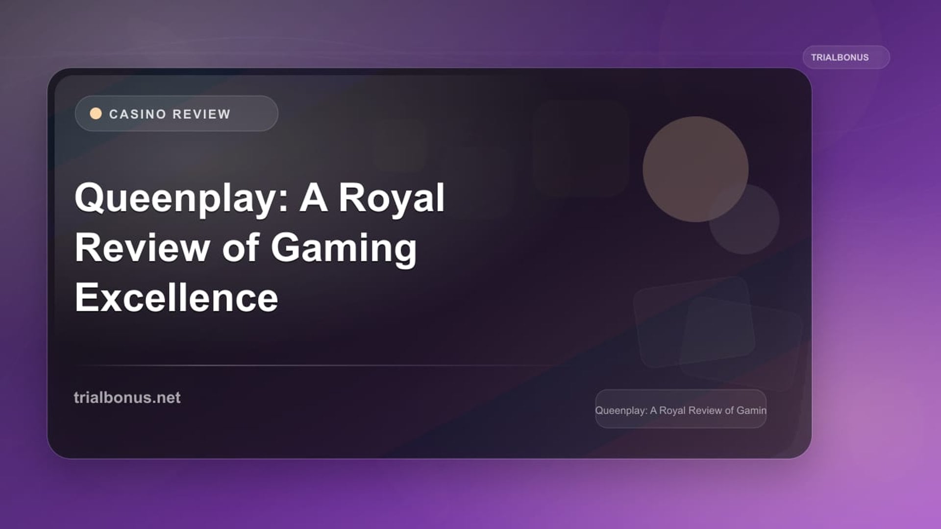 Queenplay: A Royal Review of Gaming Excellence review