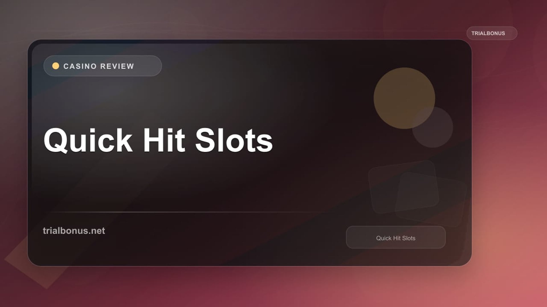 Quick Hit Slots review