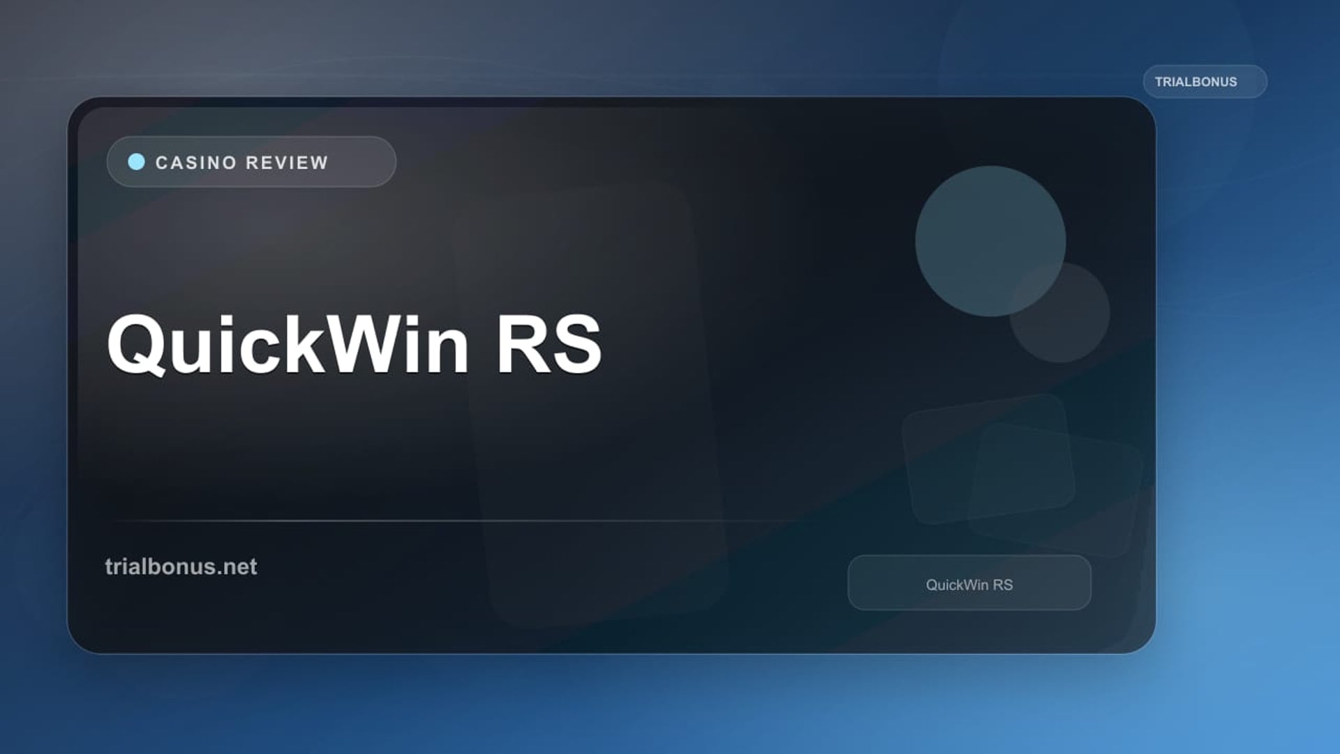 QuickWin RS review