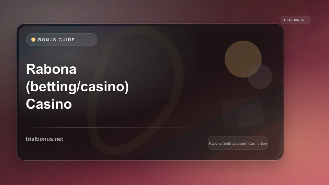 Rabona (betting/casino) Casino Bonus review