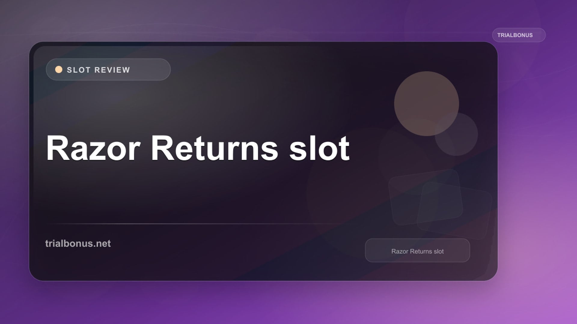 Razor Returns Slot: What to Check Before Playing review