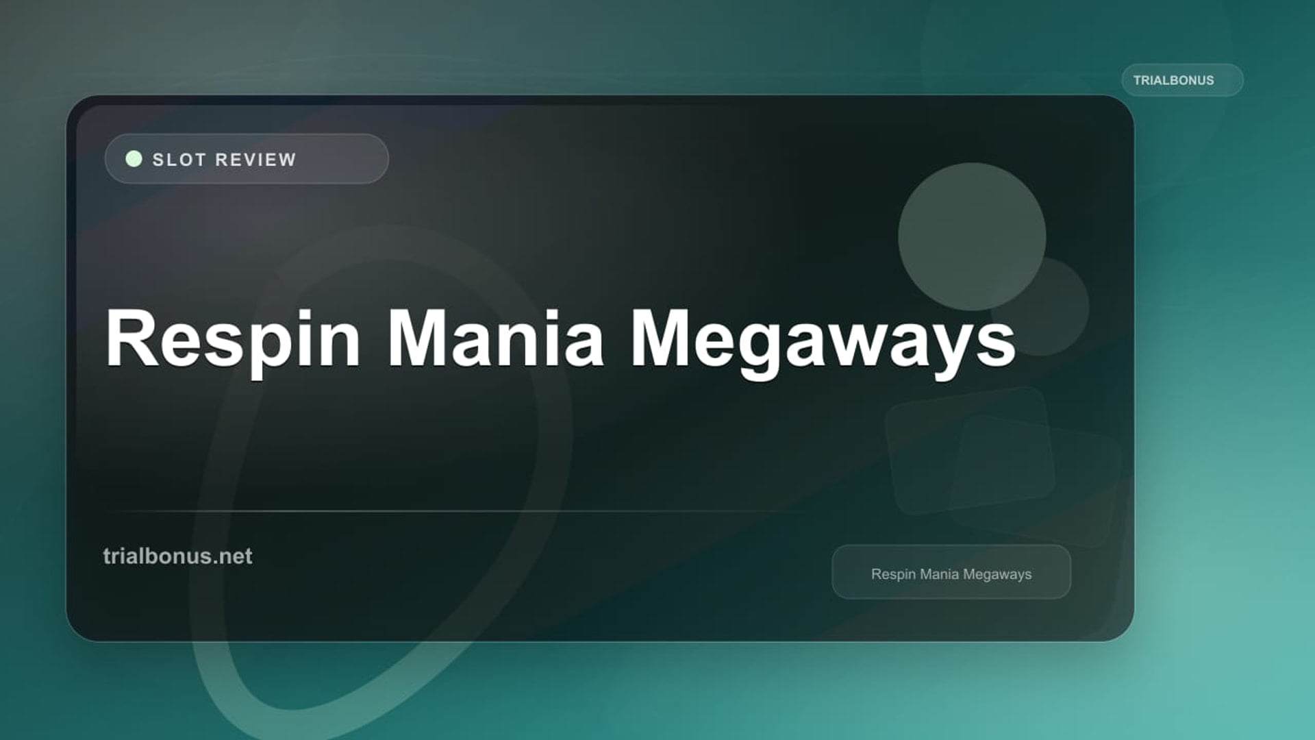 Respin Mania Megaways review