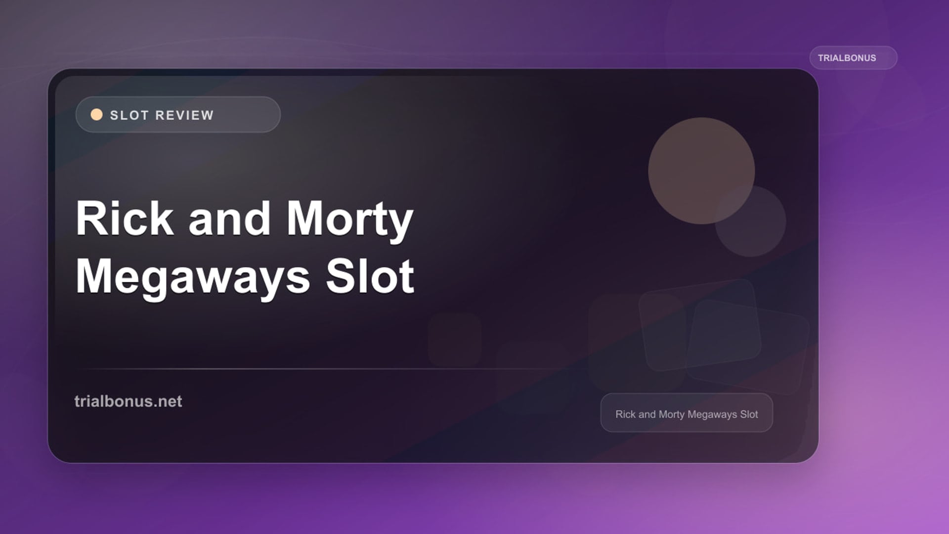 Rick and Morty Megaways Slot review