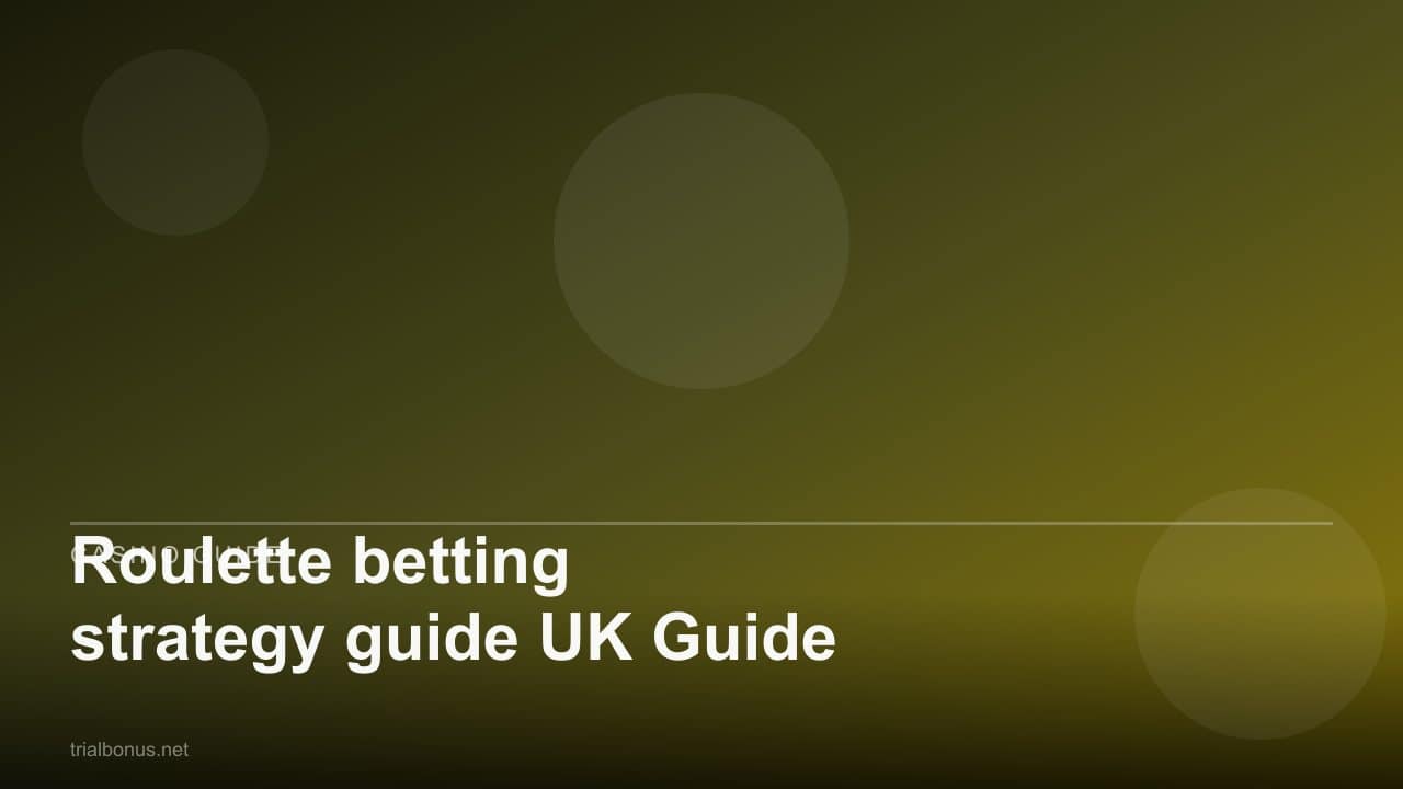 Roulette betting strategy guide UK Guide review