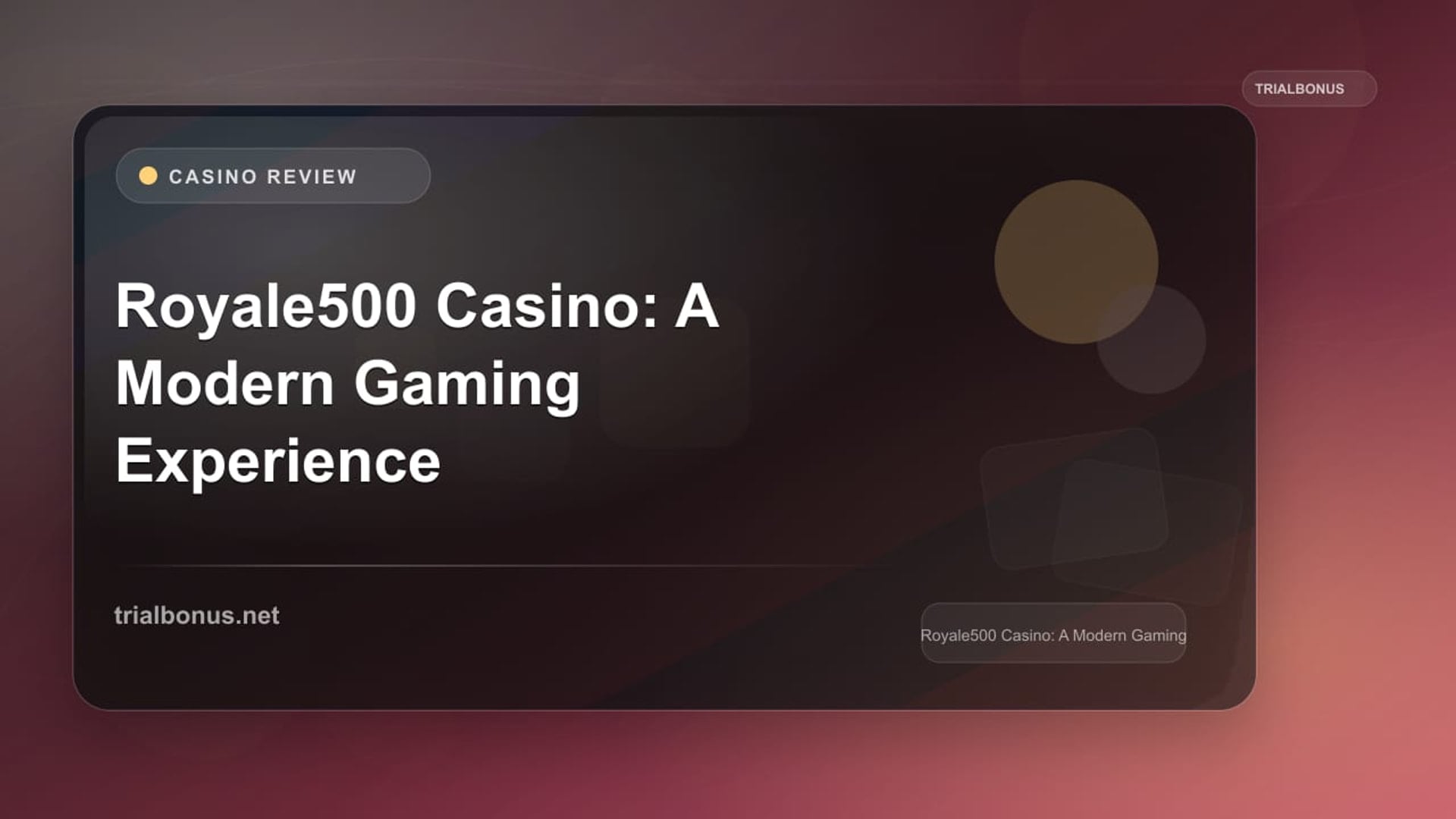 Royale500 Casino: A Modern Gaming Experience review