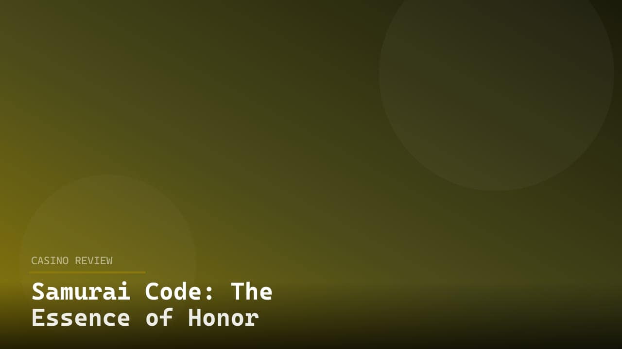 Samurai Code: The Essence of Honor in Online Slot Gaming review