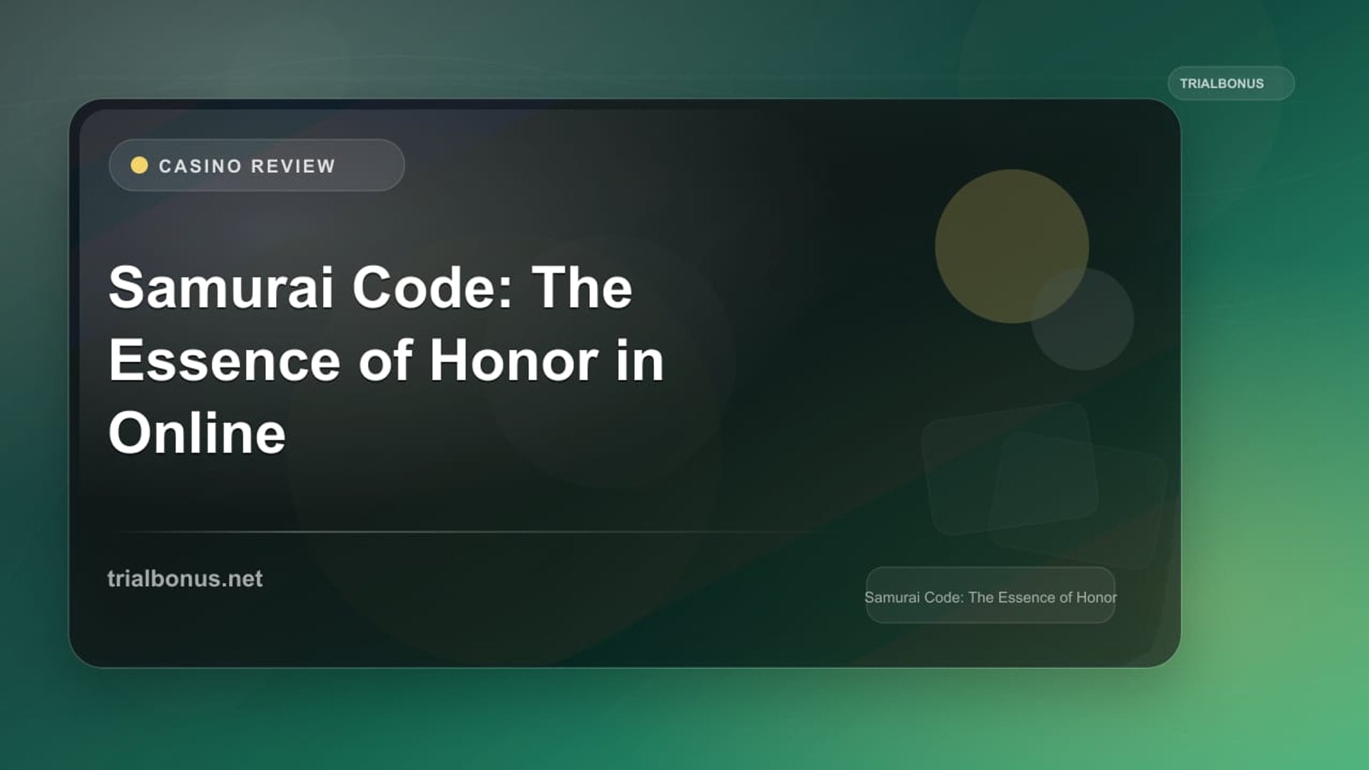 Samurai Code: The Essence of Honor in Online Slot Gaming review