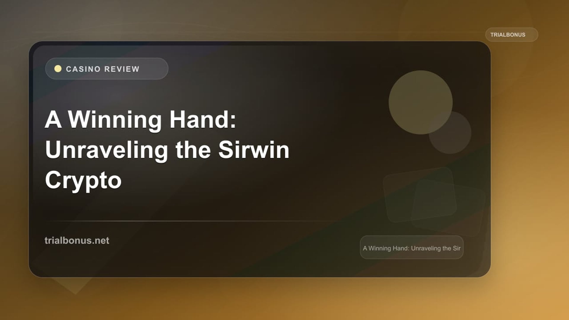 A Winning Hand: Unraveling the Sirwin Crypto Casino Magic review