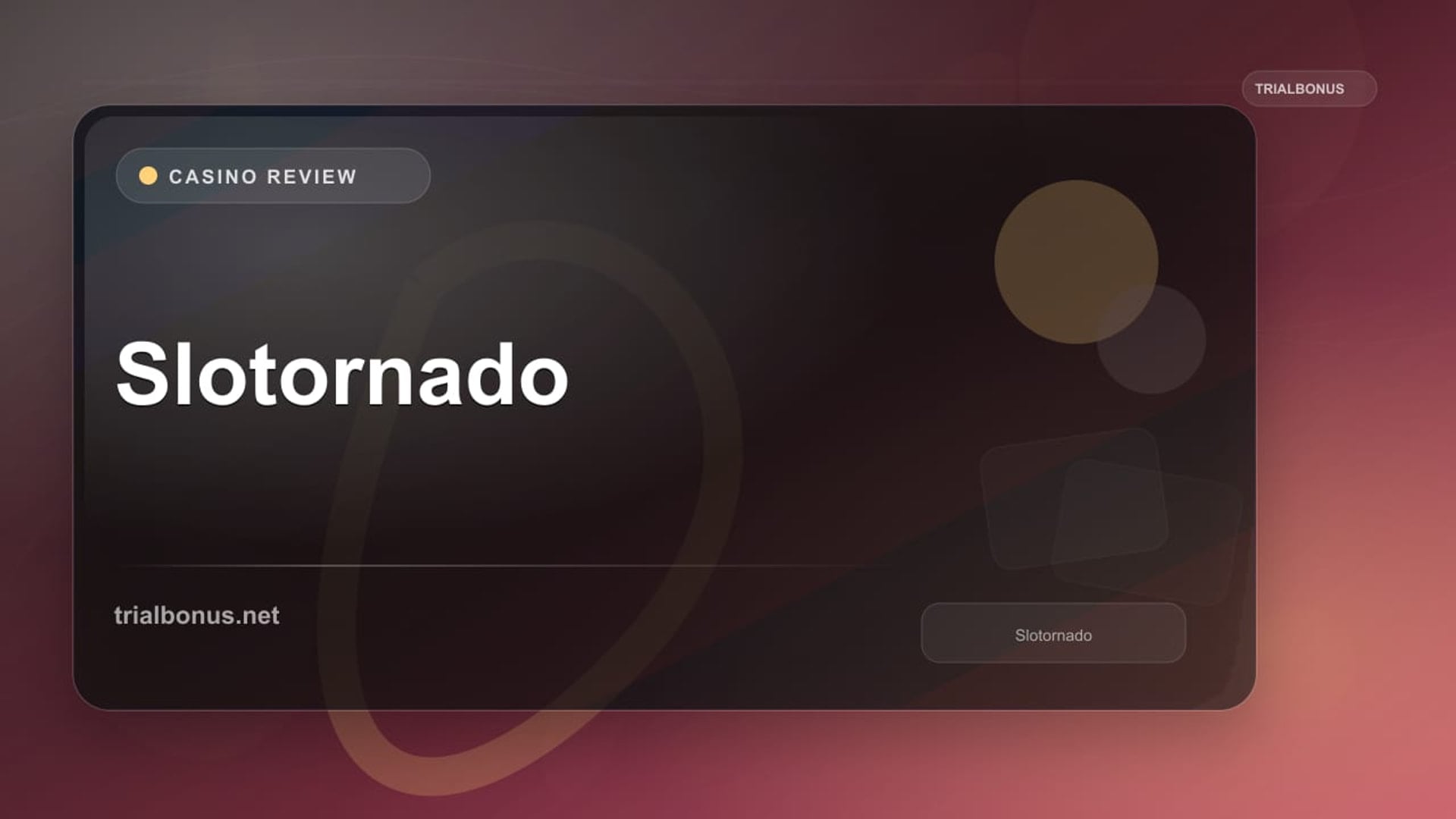 Slotornado review