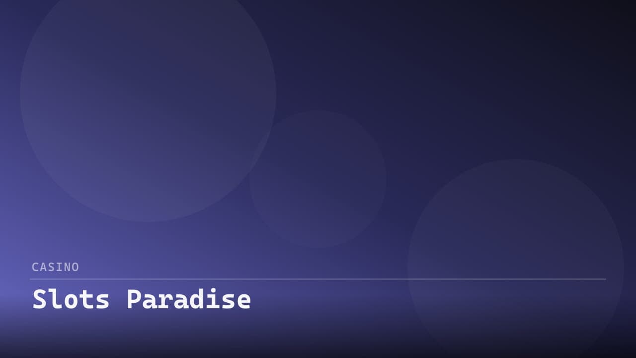 Slotsparadise Casino
