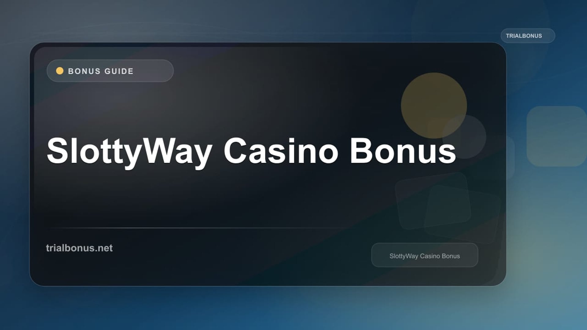 SlottyWay Casino Bonus review