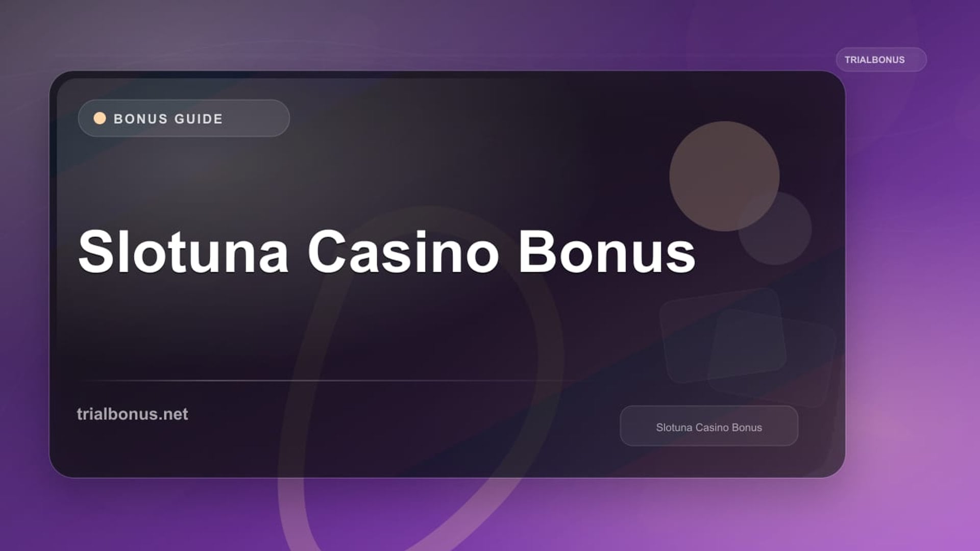 Slotuna Casino Bonus review