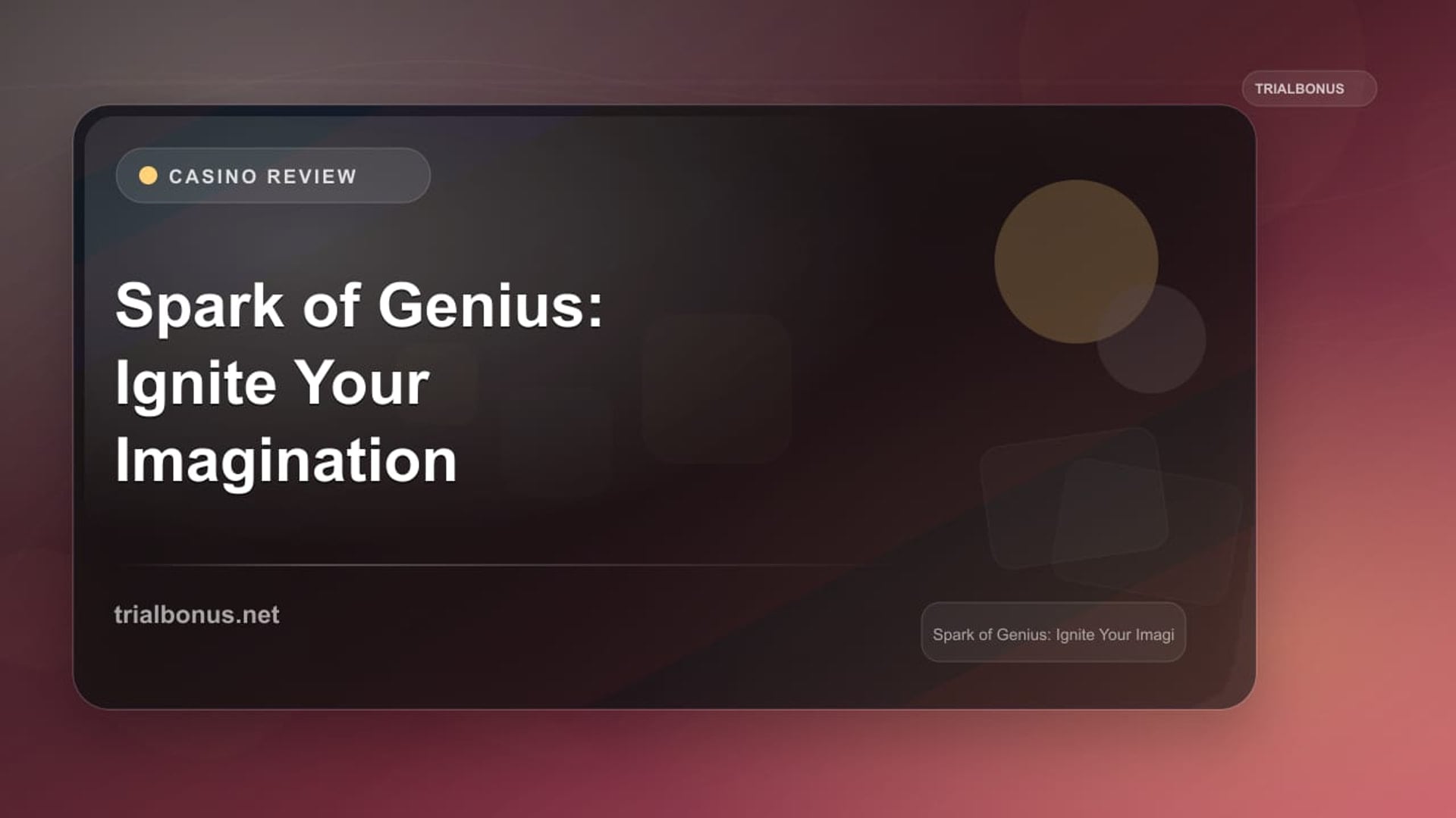 Spark of Genius: Ignite Your Imagination in Slot Gaming review