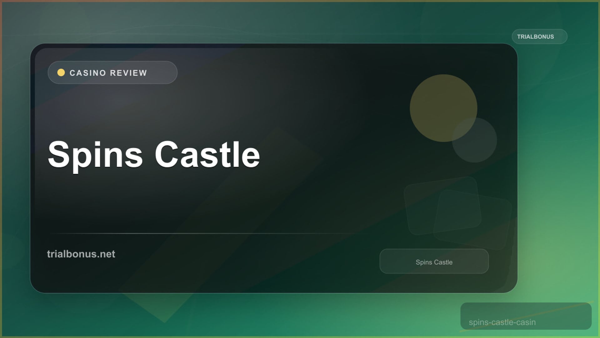 Spins Castle review