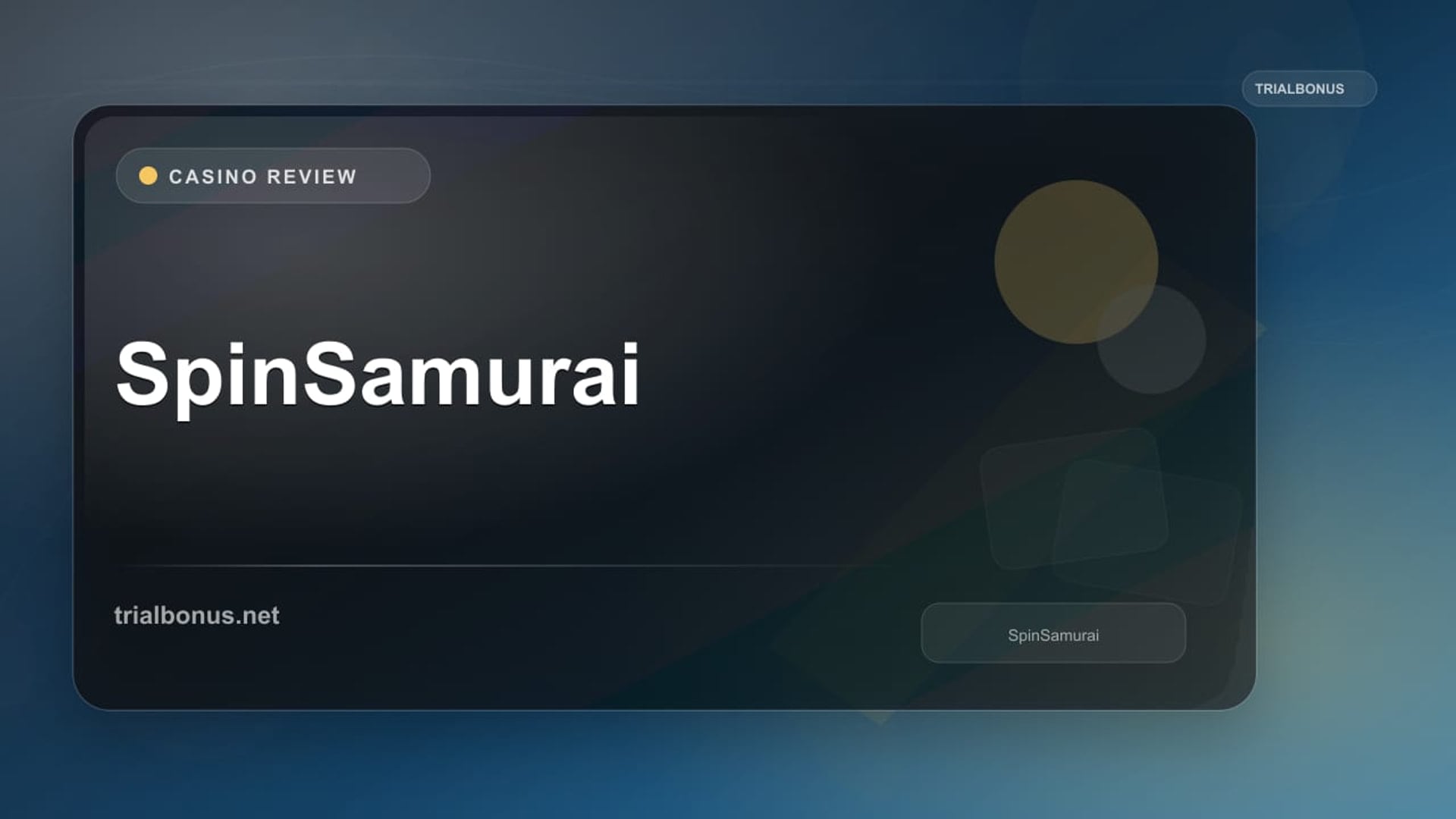 SpinSamurai review