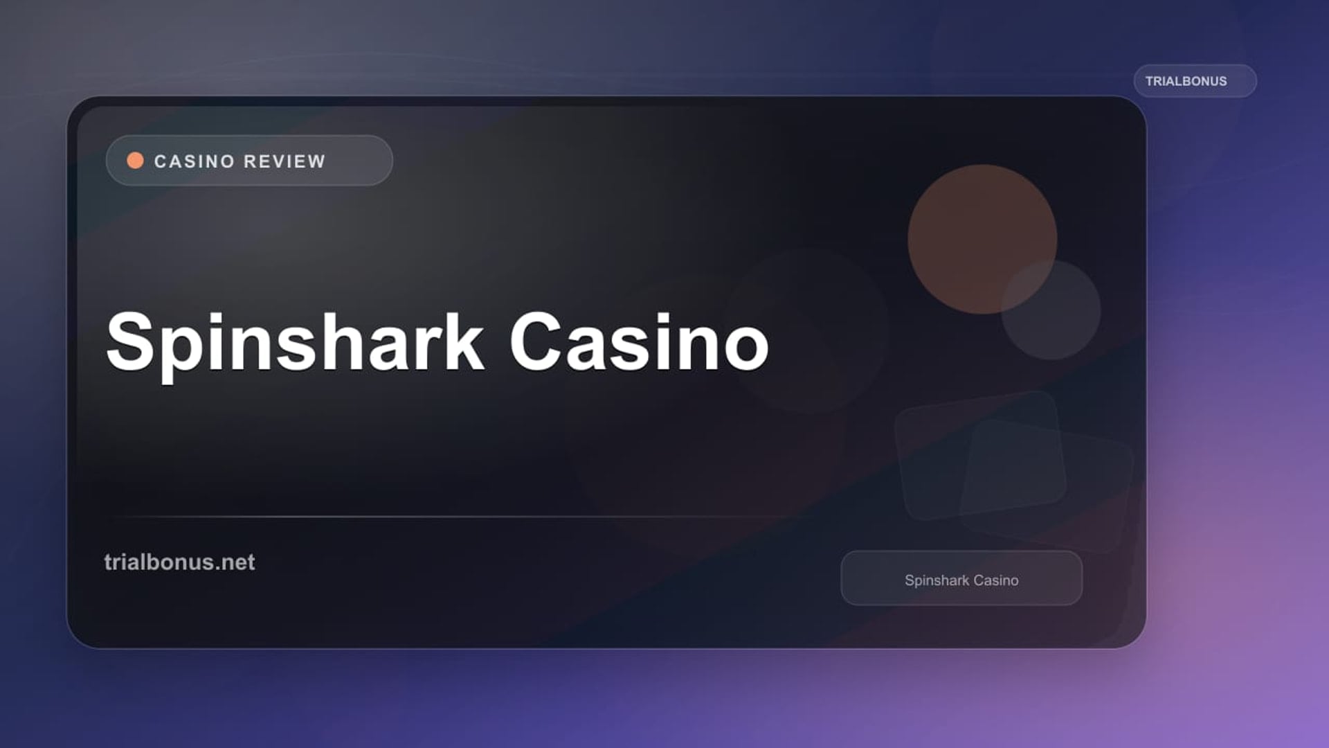 Spinshark Casino review