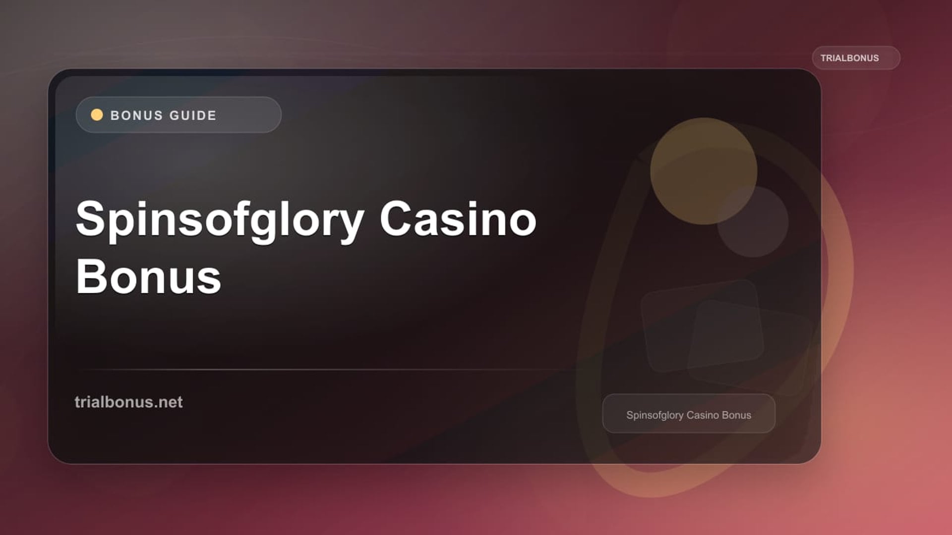 Spinsofglory Casino Bonus review