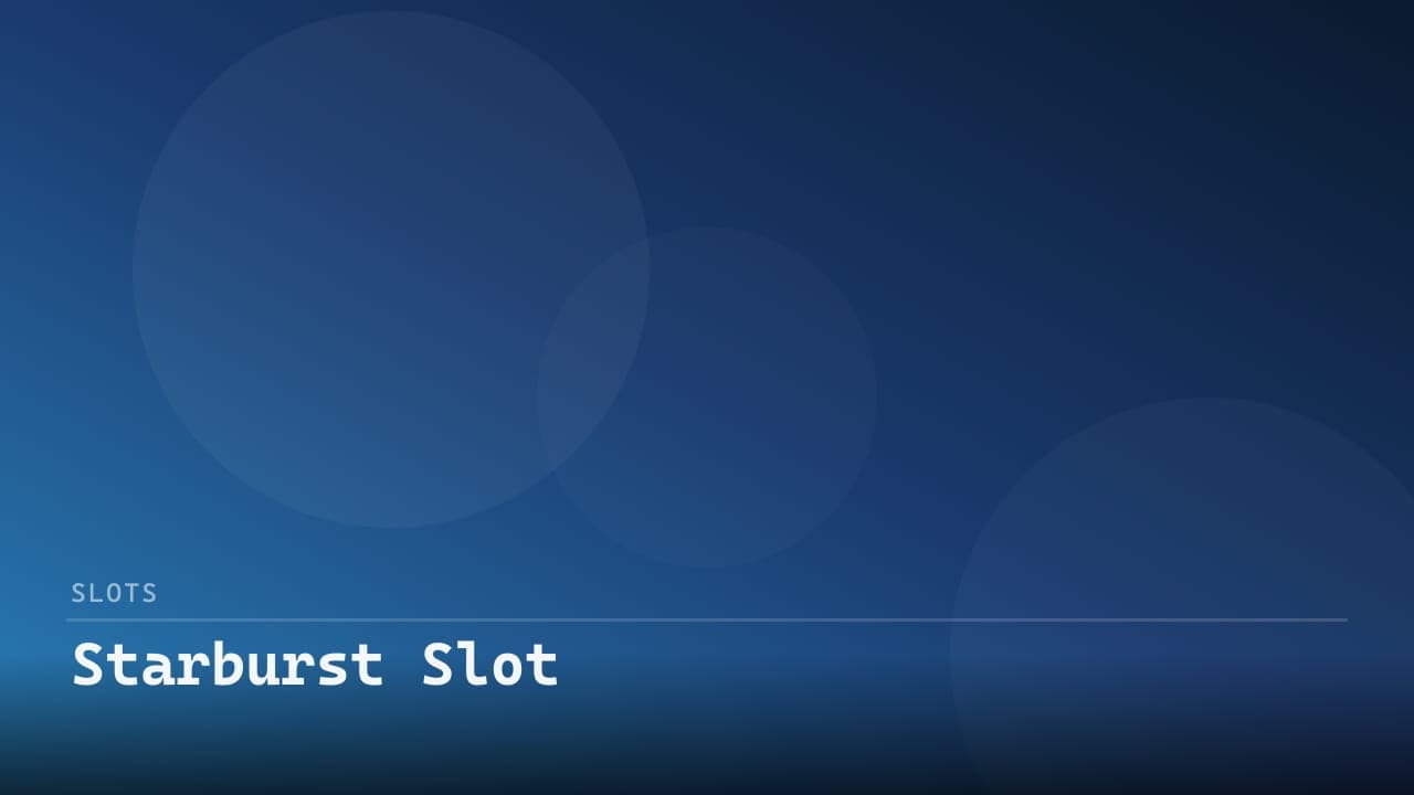 Starburst Slot review